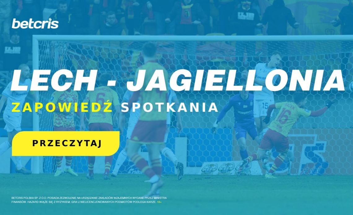 lech jagiellonia zapowiedź